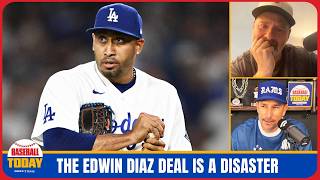 The Edwin Diaz contract is a disaster for the Dodgers | Baseball Today
