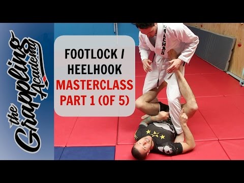 Footlock/Heelhook MasterClass Part 1 (of 5)