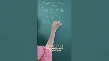 Easy Division Maths Tricks: Any number which is divisible by 14  https://youtube.com/@MathsCapital