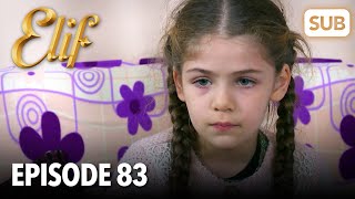 Elif | Épisode 83 | regarder avec sous-titres français