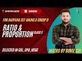 RATIO & PROPORTION Masterclass 03 for Haryana CET Mains, Group D, SSC & HSSC by Sunil sir