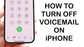 How To Turn Off Voicemail On iPhone! (2024) Resimi