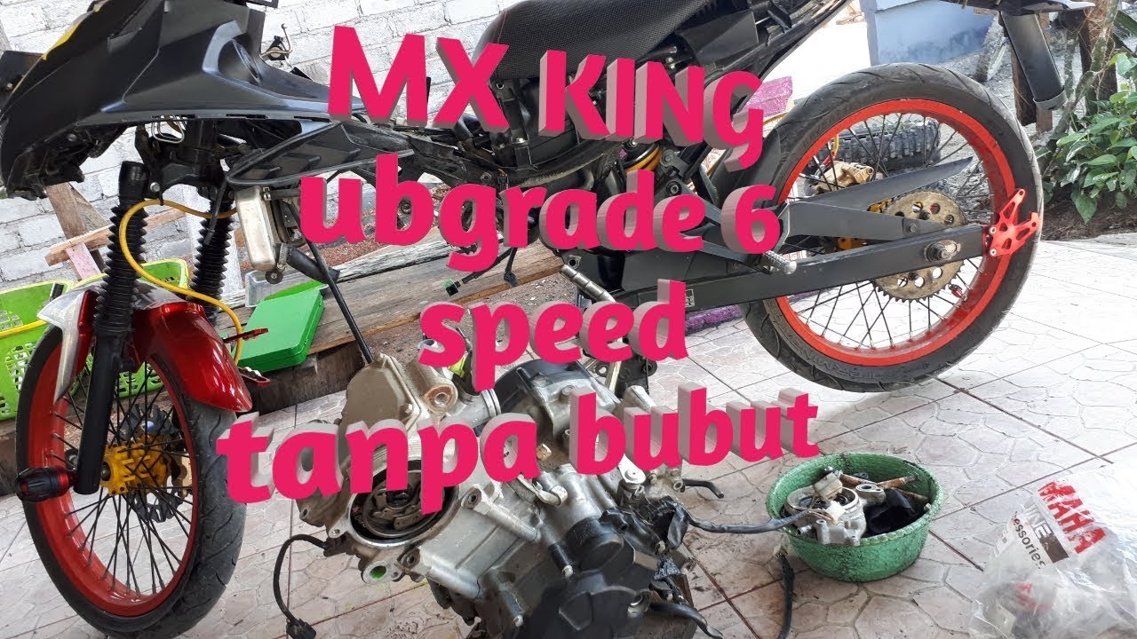 MX KING ABGRADE 6 SPEED TANPA BUBUT Rasio Yamaha R15 PNP Di Yamaha