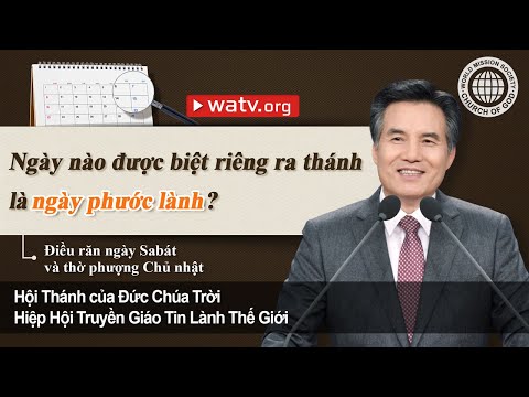 Video Điều răn ngày Sabát và thờ phượng Chủ nhật | Hội Thánh... - youtube
