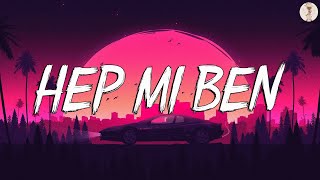 Ayaz Erdoğan - Hep Mi Ben (Sözleri/Lyrics)🎵 En iyi türk pop şarkıları 2022