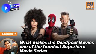 What makes the Deadpool Movies one of the funniest Superhero Movies Series