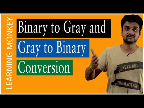 Binary to Gray and Gray to Binary Conversion || Lesson 32 || Digital Electronics || Learning Monkey