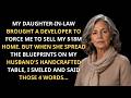 The 18 Million Dollar House That Exposed a Greedy Bride  Toxic Family Stories
