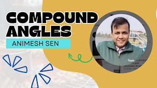 Compound angles trigonometry class 11| Compound angles trigonometry class 11 one shot | Part 5