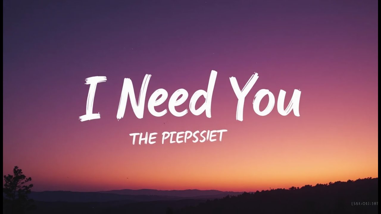 I Need You – Emotional Sad Pop Ballad 2026 | Heartbreak Lyrics Video ...
