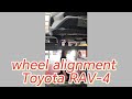 Wheel alignment Toyota RAV4 @jovitsfadero #pms #wheelaligment