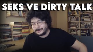 Seks ve Dirty Talk Muhabbeti - Cemre Demirel
