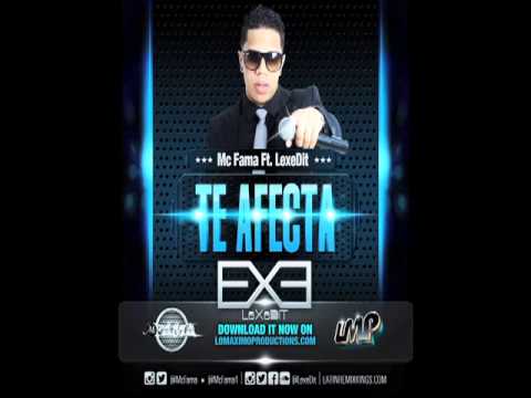 Mc Fama ft. LexeDit- Te Afecta