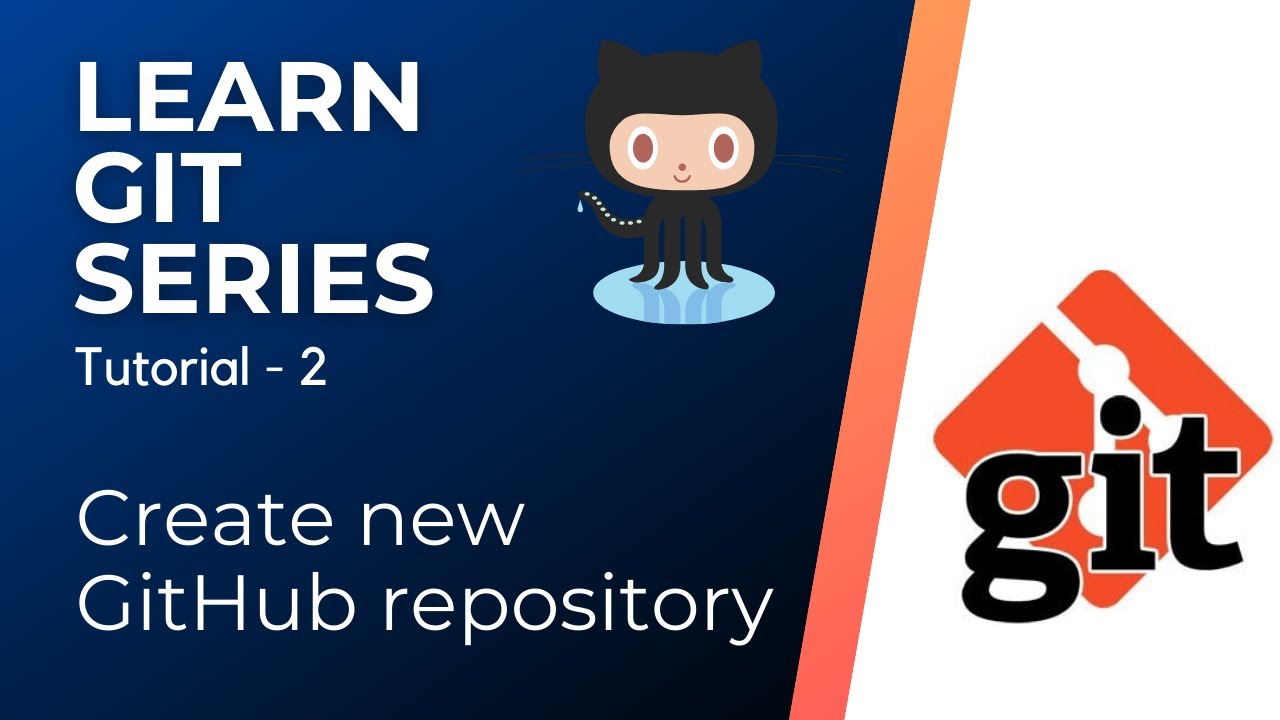 How to create new repository on GitHub? | Git CheatSheet | Learn Git ...