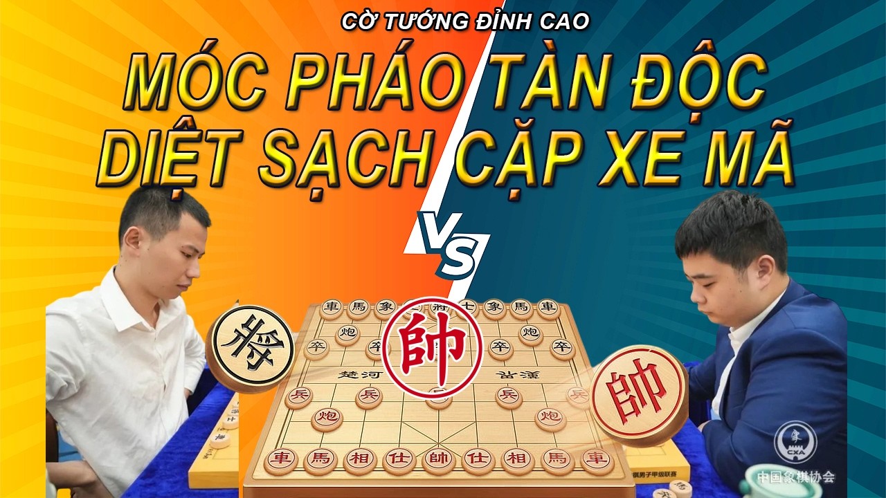 Móc Pháo Tàn Độc Khóa Cứng Rồi Diệt Sạch Cặp Xe Mã | Cờ Tướng Đỉnh Cao