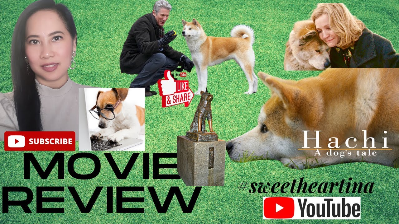 HACHI MOVIE REVIEW YouTube