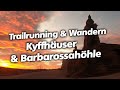 Trailrunning & Wandern - Kyffhäuser & Barbarossahöhle