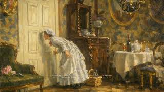 A Spring Morning in the Victorian Age | Softly Awakening