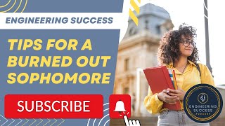 How to Avoid Burnout and Stay Motivated as a Sophomore Engineering Student