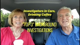 "Top 3" Background Investigations