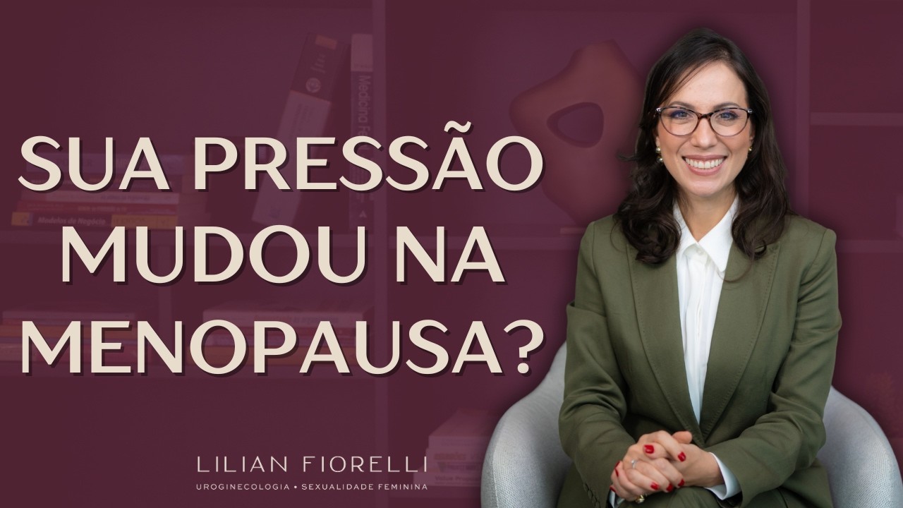MENOPAUSA PODE CAUSAR PRESSÃO ALTA? QUANDO A TERAPIA HORMONAL PODE ...