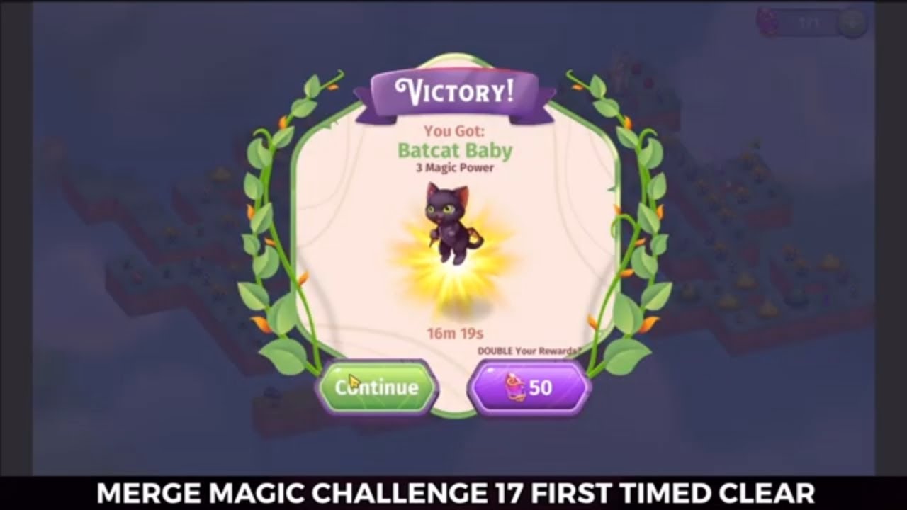 Merge Magic | Challenge 17 First Timed Clear