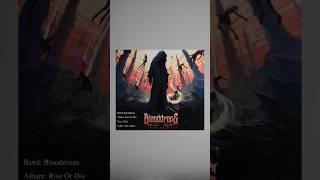 Blooddrops - Rise or Die