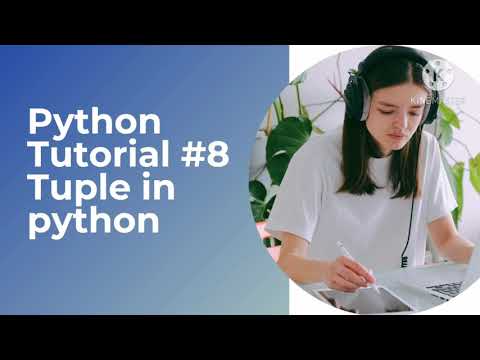 Python Tutorial - Python for Beginners in Hindi| Tuple in Python #8