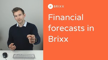 Getting started with Brixx part 1 : An overview of financial forecasting in Brixx