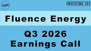 Fluence Energy Q3 2026 Earnings Call | Record $6.4B Backlog as Data Center Orders Surge