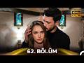 Hudutsuz Sevda 62 Bölüm Yeni Versiyon 