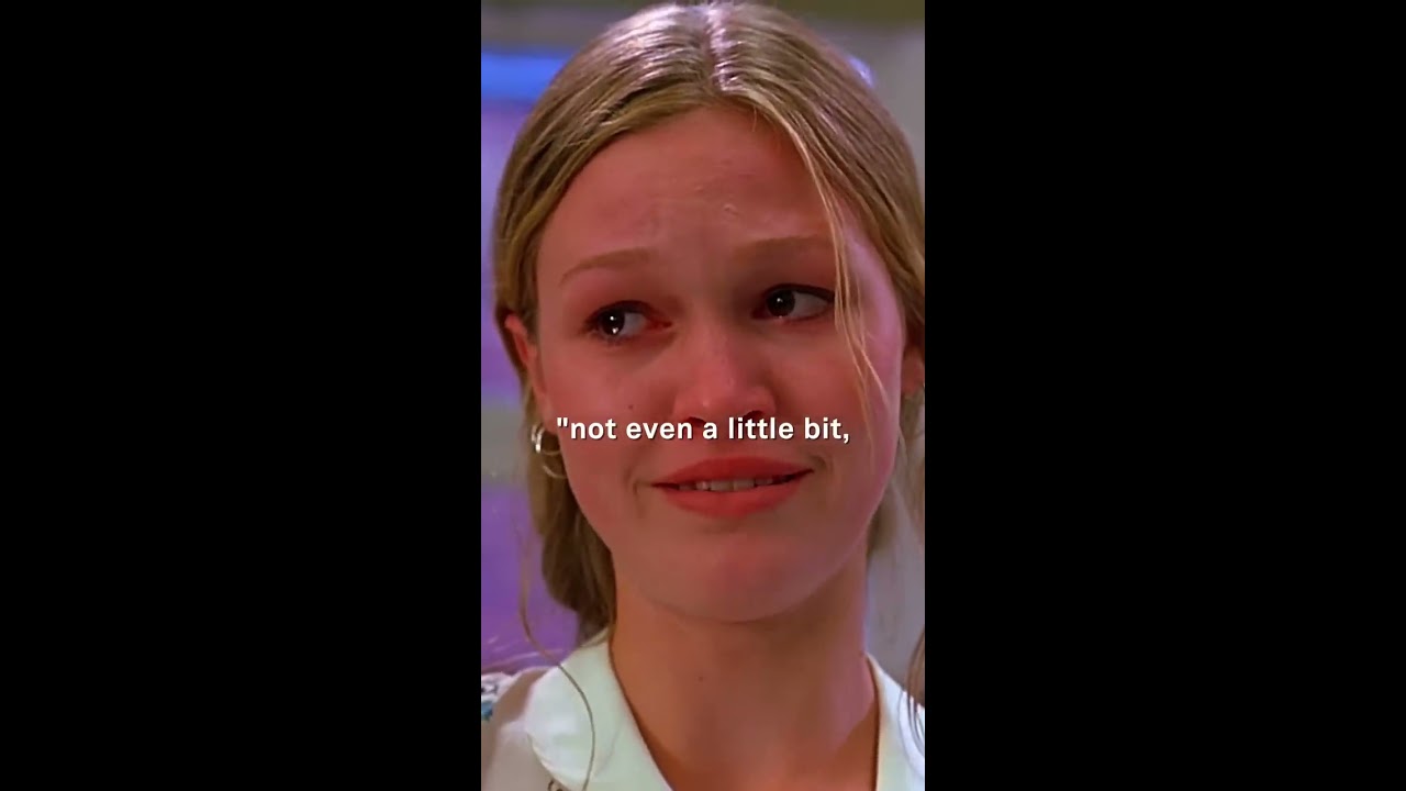 This Scene Gets Me Every Time 10 Things I Have About You