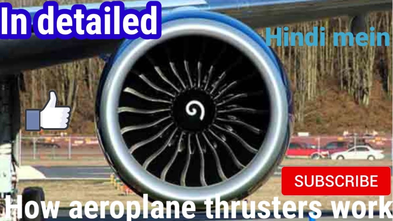 how aeroplane thrusters work in detailed YouTube