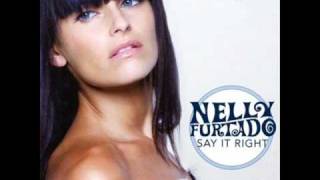 Nelly Furtado - Say It Right (Dave Audé Dummies Club Mix)