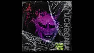 In Uchronia - This Is Gonna Hurt @inuchronia