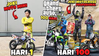 100 HARI DI GTA 5 DARI PEMBALAP MOTO MINI SAMPAI MENJADI PEMBALAP MOTOCROSS PROFESIONAL