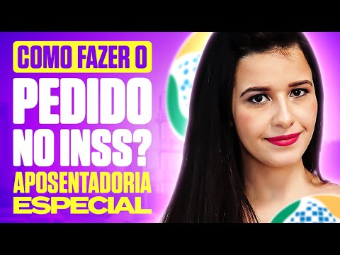 Como Fazer o PEDIDO de Aposentadoria ESPECIAL no INSS? | Passo a Passo