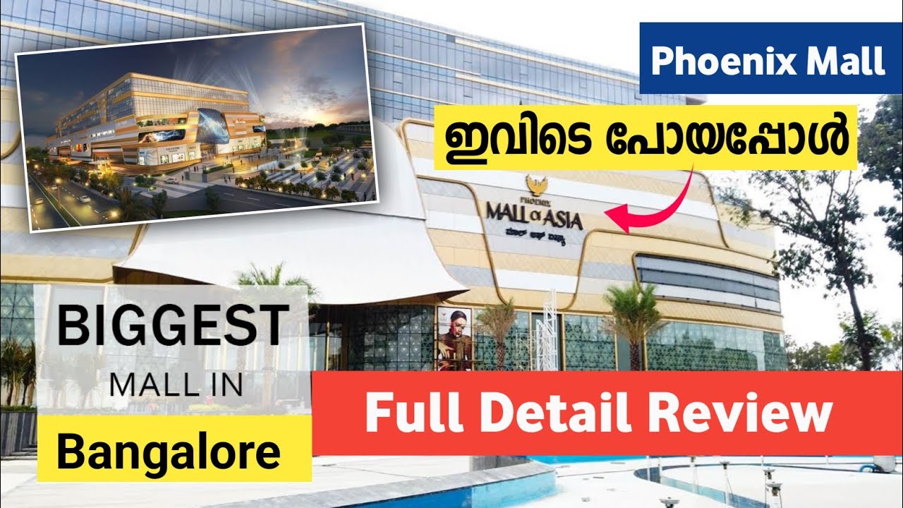 Phoenix Mall of Asia Bengaluru | Largest Mall of Asia | Mall Off Asia Bangalore Malayalam