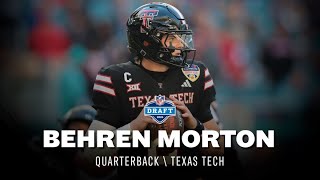 Behren Morton | Texas Tech QB | 2025 Season and NFL Draft Tape