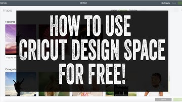 Using Cricut Design Space for Free!