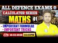Maths For All Defence Exams, Complete Calculator Series for Maths, Maths Important Formulas &amp; Tricks