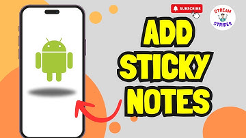 How to Add Sticky Notes to Home Screen on Android