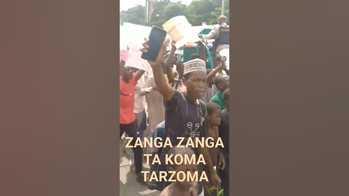 RIKICIN ZANGA ZANGA || INDA TA KOMA TARZOMA DA KONE KONE DA SATAR DUKIYOYI#nigeria #africa #protest