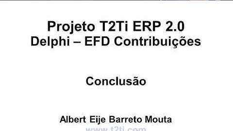 T2Ti ERP 2 0   Delphi   EFD Contribuições   10 Conclusao