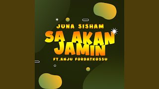SA AKAN JAMIN