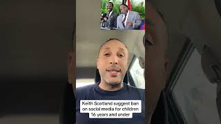 Keith Scotlands suggests a ban on social media for children 16 years and under| Trinidad and Tobago Keith Scotlands suggests a ban on social media for children 16 years and under| Trinidad and Tobago