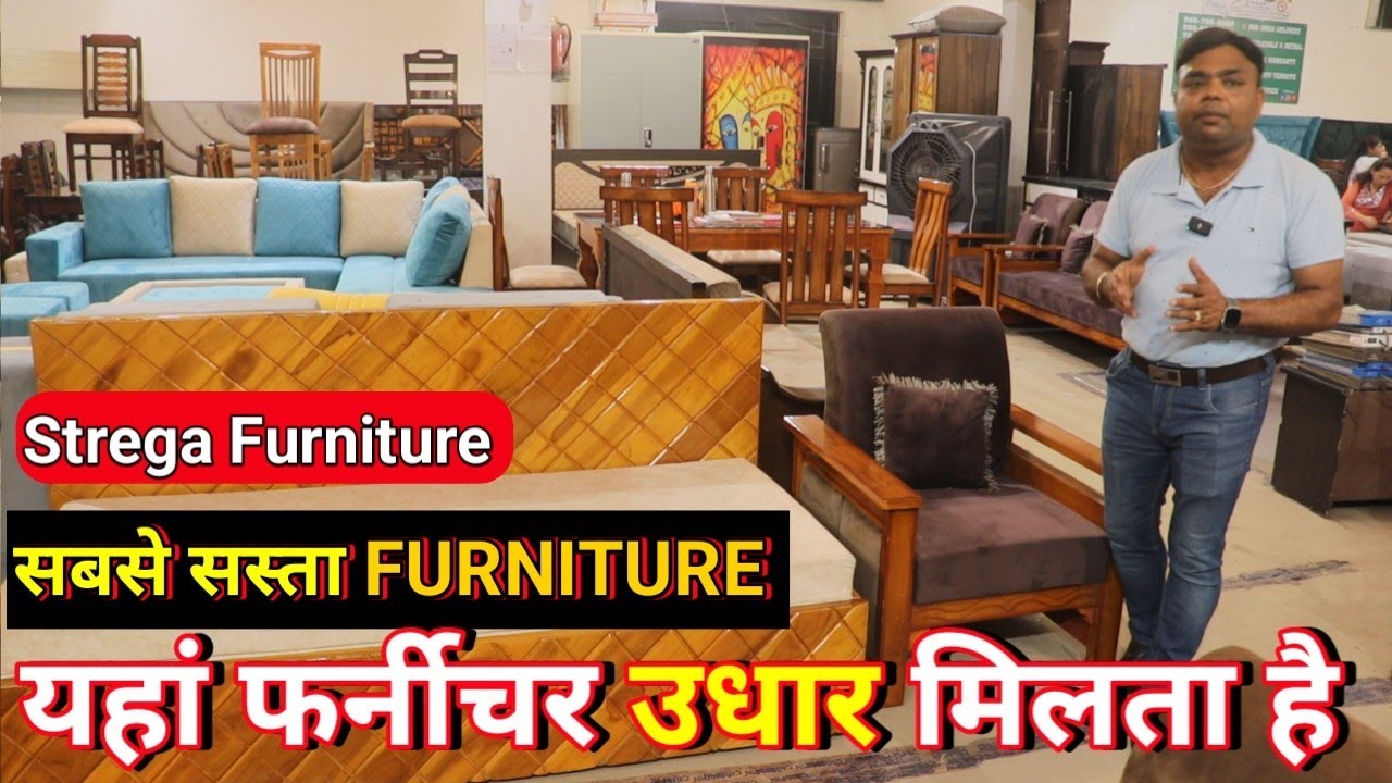 Cheapest furniture market in Delhi Branded Furniture Manufacturer in
