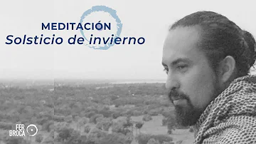 Solsticio de INVIERNO - meditación y reflexión