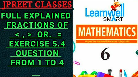 #class6 #learnwell #maths chapter 5 #fraction #introduction exercise 5.5 question 1,2,3,4, #jpreet