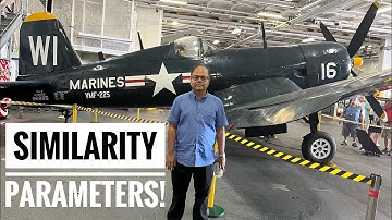 Similarity Parameters, Aerospace Engineering Lecture 20